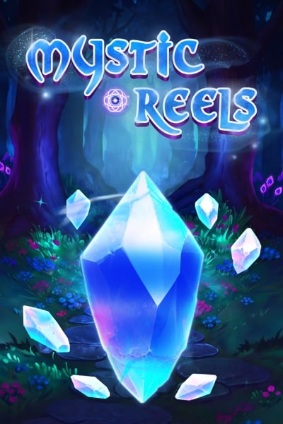 Mystic Reels