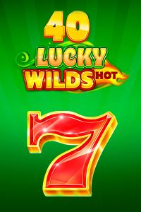 40 Lucky Wilds Hot