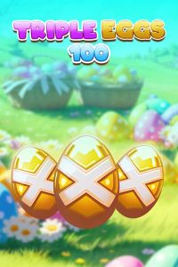 Triple Eggs 100