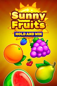 Sunny Fruits: Hold and Win