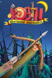 Robin - Sherwood Marauders