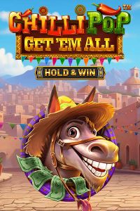 CHILLIPOP: GET EM ALL - HOLD & WIN